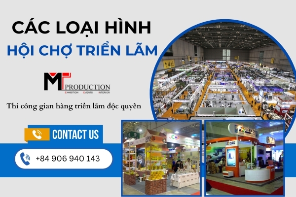 Popular types of Exhibition Viet Nam: International, National & Specialized