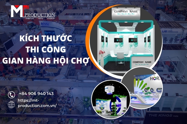 Kích thước thi công gian hàng hội chợ 