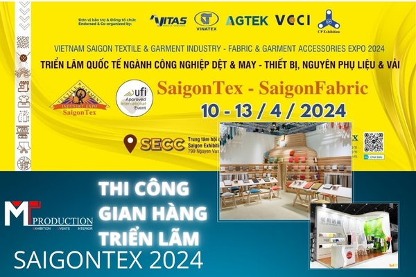 Thi công gian hàng triển lãm SaigonTex 2024