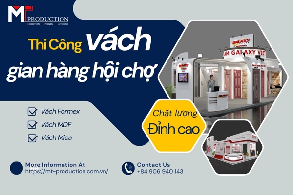 Thi Công Vách Gian Hàng Hội Chợ