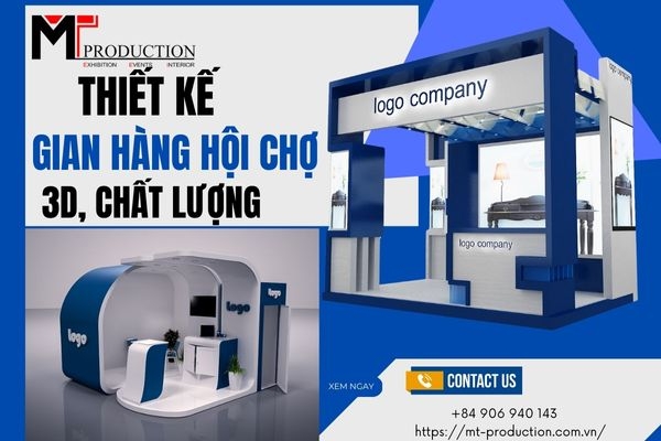 Thiết kế gian hàng hội chợ 3D xịn cho doanh nghiệp nhỏ và vừa