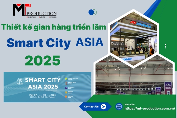 Thiết kế gian hàng triển lãm Thành phố Thông Minh Châu Á 2025