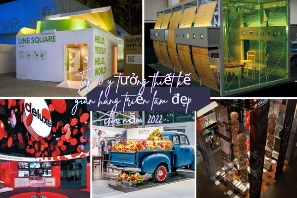 Top 10 beautiful exhibition booth design ideas for 2022