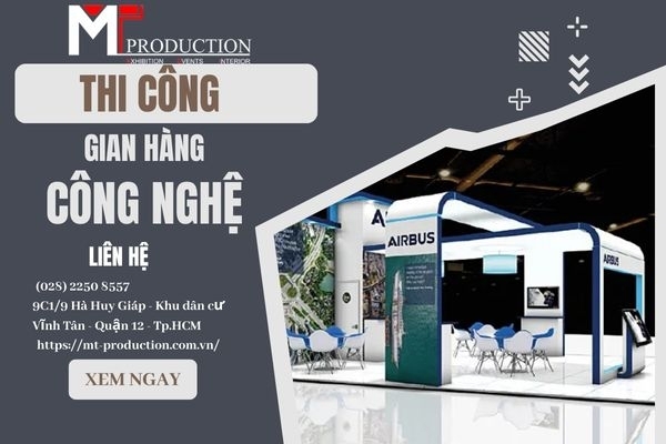 Thi Công Gian Hàng Hội Chợ Công Nghệ Thông Tin
